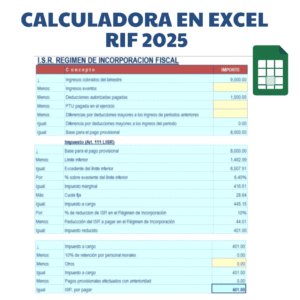 Calculadora en excel Régimen de Incorporación Fiscal 2025